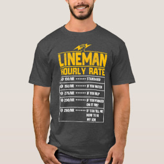 Camiseta obsequio por hora de Lineman Funny para Lineman