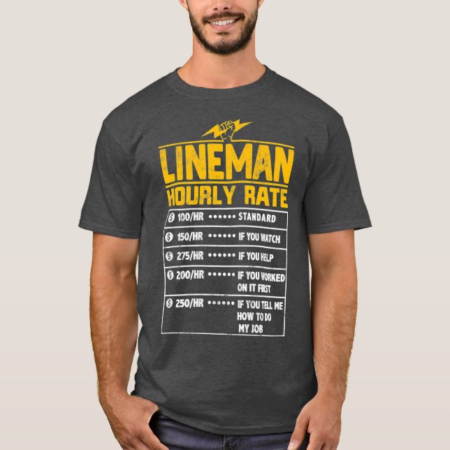 Camiseta obsequio por hora de Lineman Funny para Lineman (Anverso)