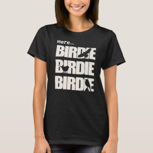 Camiseta Observador de aves aquí Birdie Bird Watching