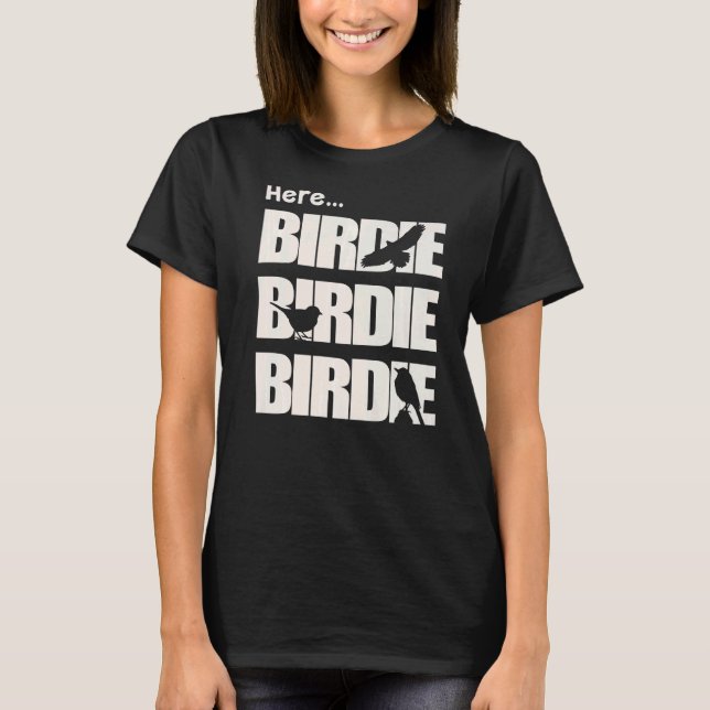 Camiseta Observador de aves aquí Birdie Bird Watching (Anverso)