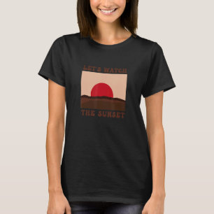 Camiseta Observemos el cazador de la puesta del sol persigu