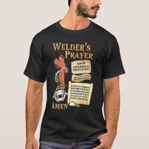 Camiseta Observen la oración de Me Welder diciendo Soldado 