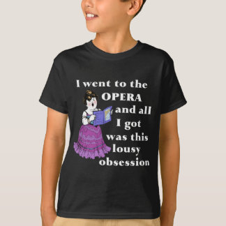Camiseta Obsesión de la ópera
