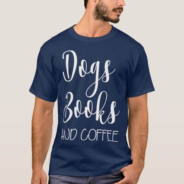 Camiseta Obsesiona libro de perros y café adorable (Anverso)