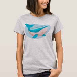 Camiseta Obsesionados con las ballenas para los amantes de 