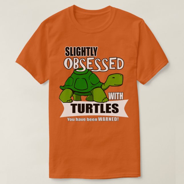 Camiseta Obsesionados con tortugas, regalos de tortuga lisa (Diseño del anverso)