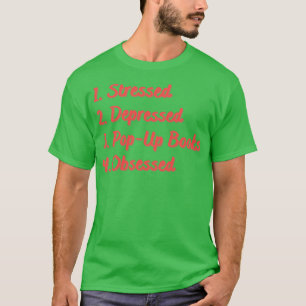Camiseta Obsesionados libros pop-up deprimidos