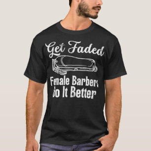 Camiseta Obtén Barberos Faded Electronic Shaver Fer Lo Hace