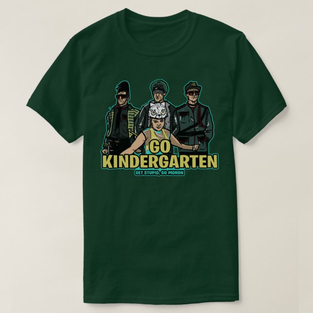 Camiseta Obtén estúpido (Diseño del anverso)