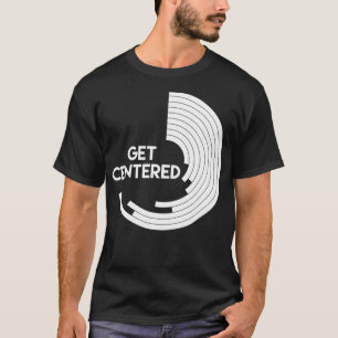 Camiseta Obtén Hobby de Obra de Arte de Volantes Centrados