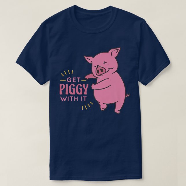 Camiseta Obtén Piggys Con Ella Graciosa Y Cuidada Cerdo Dic (Diseño del anverso)