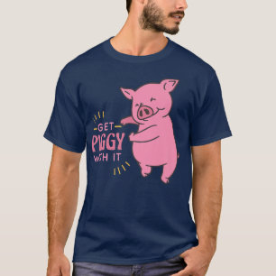 Camiseta Obtén Piggys Con Ella Graciosa Y Cuidada Cerdo Dic