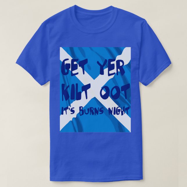 Camiseta Obtén Que Tu Kilt Se Quema El Texto Azul Nocturno  (Diseño del anverso)