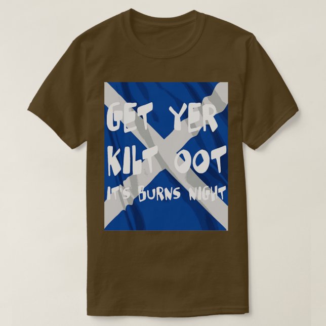 Camiseta Obtén que tu Kilt se quema el texto blanco nocturn (Diseño del anverso)
