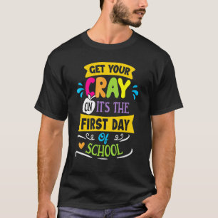 Camiseta Obtén Tu Grito En El Primer Día De La Escuela Dabb