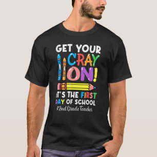 Camiseta Obtén Tu Grito En El Profesor De Segundo Grado El
