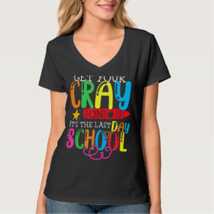 Camiseta Obtén Tu Grito En El Último Día De La Escuela Dabb