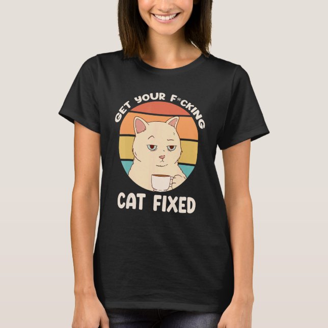 Camiseta Obtén tu rescate de gato fijo (Anverso)