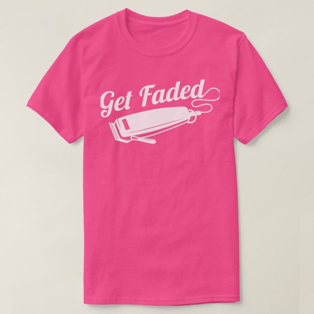 Camiseta Obtén un regalo divertido de barber (Diseño del anverso)