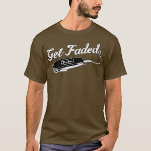 Camiseta Obtén una Barber Hairstylista de peluquero para