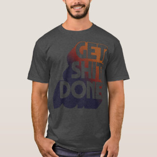 Camiseta Obtención de arte de diseño tipográfico original