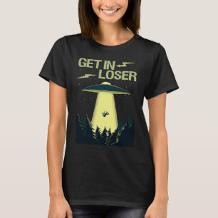 Camiseta Obtener el espacio de OVNI menos divertido Extrate