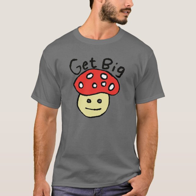 Camiseta Obtener hongos grandes (Anverso)