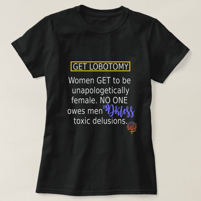 CAMISETA OBTENER LA CITA DE LOBOTOMY WITHOF FEMINIST CHRIST (Diseño del anverso)
