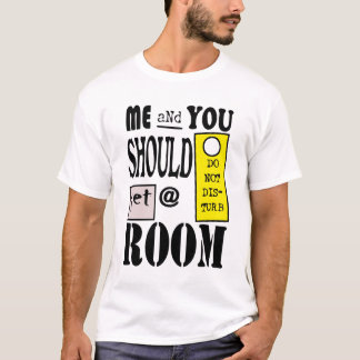 Camiseta Obtener una habitación