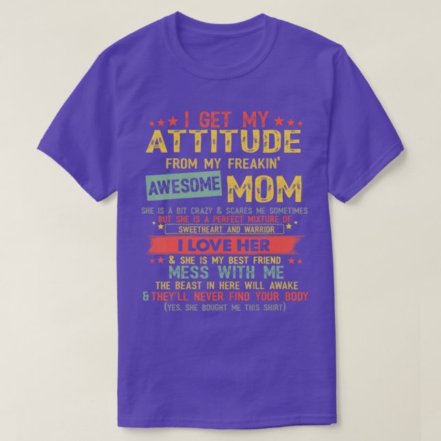 Camiseta Obtengo Mi Actitud De Mi Impresionante Madre Inova (Diseño del anverso)