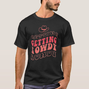 Camiseta Obteniendo Alboroto Casándose Fiesta de Soltera M
