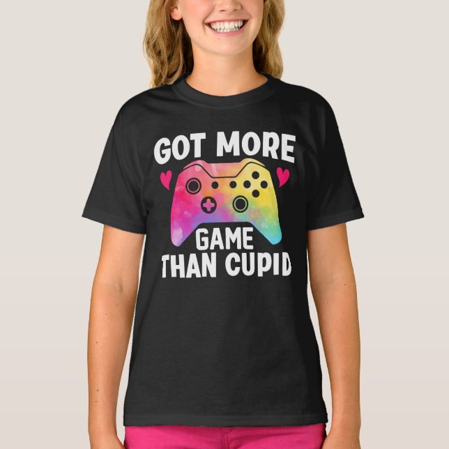 Camiseta Obtuve más juego que el juego de video Cupid Valen (Anverso)