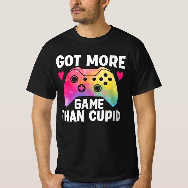 Camiseta Obtuve más juego que el juego de video Cupid Valen (Anverso)
