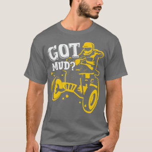 Camiseta Obtuve un regalo de moto de barro ATV Quad Bike Ri