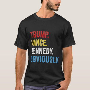Camiseta OBVIAMENTE, TRUMP VANCE KENNEDY, Republicano Elect