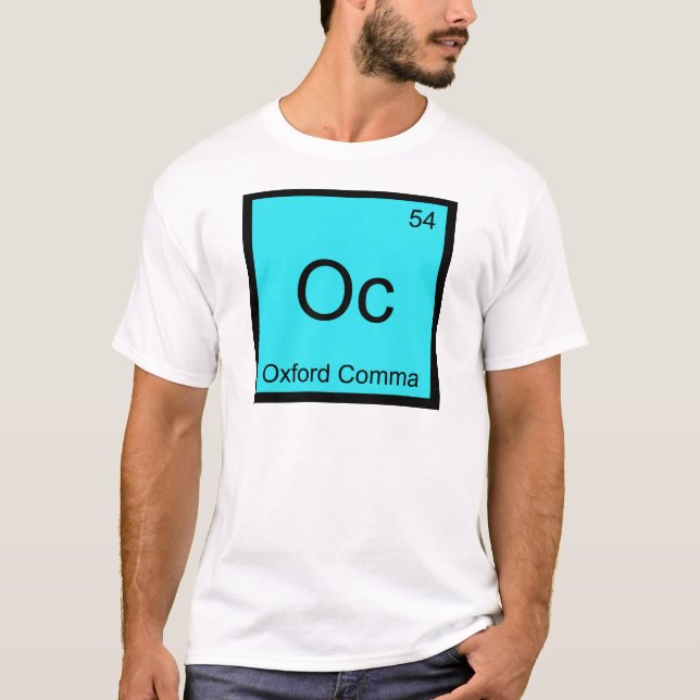 Camiseta Oc - Coma de Oxford Gramática Símbolo de Química (Anverso)