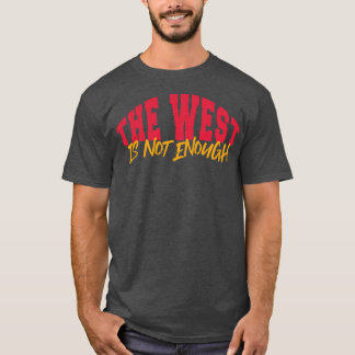 Camiseta Occidente no es suficiente