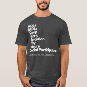 Camiseta Occupational Therapy Daily Occupations Design