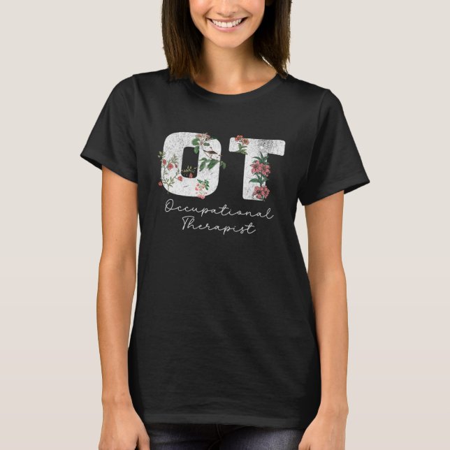 Camiseta Occupational Therapy  Healthcare Occupational Ther (Anverso)