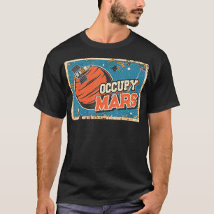 Camiseta Occupy Mars Aerospace Space Viaje 1