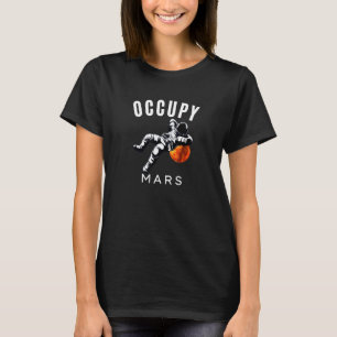 Camiseta Occupy Mars Astronaut Planet Mars Solar System Spa