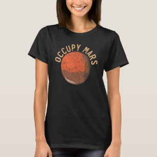 Camiseta Occupy Mars astronómico planetas astronómicos