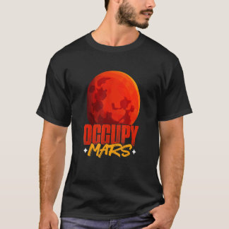 Camiseta Occupy Mars Planet Astronomet Science Mars