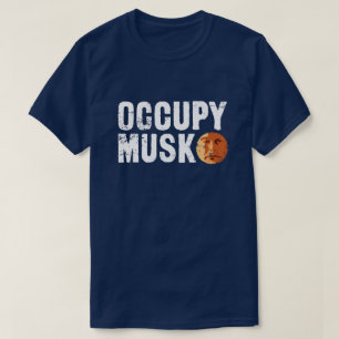 Camiseta Occupy Musk Mars Gracioso Sarcástico