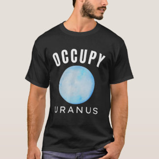 Camiseta Occupy Uranus Art Planet Uranus Solar System Space