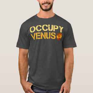 Camiseta Occupy Venus Planet