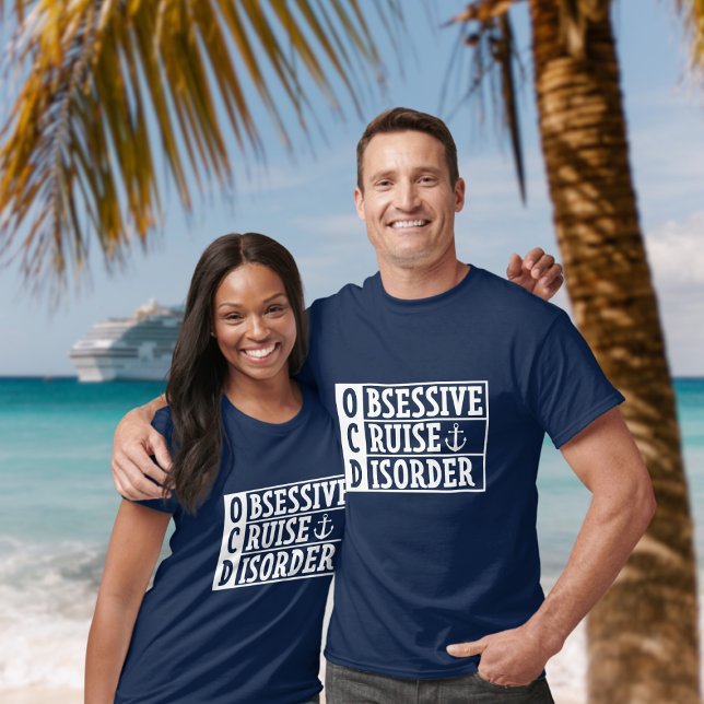 Camiseta OCD - Cruceros divertidos por el desorden obsesivo (OCD - Obsessive Cruise Disorder - Funny cruise tshirt)