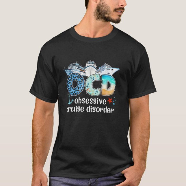 Camiseta OCD Obsesionante Trastorno de crucero Funny Cruisi (Anverso)