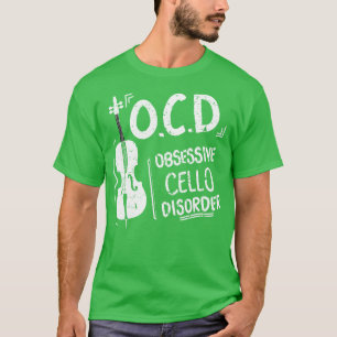 Camiseta OCD Obsesivo Cello Disorder Idea de Regalo Cellist