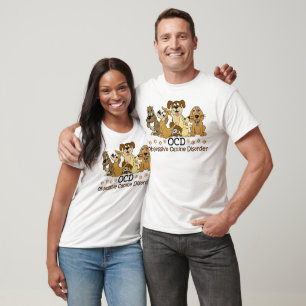 Camiseta OCD Obsessive Canine Disorder Funny Saying